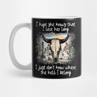 We're On The Borderline Dangerously Fine And Unforgiven Bull Skull Deserts Mug